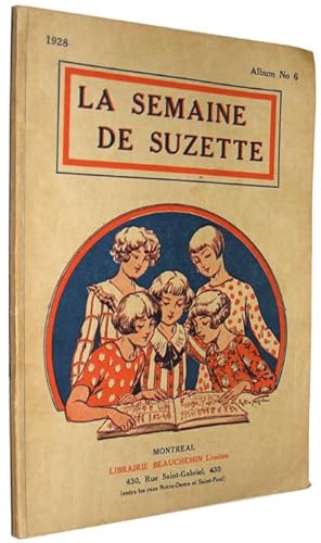 La semaine de Suzette - Album No. 6 - 1928