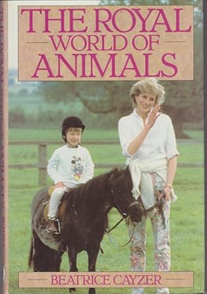 Seller image for The Royal World of Animals for sale by Lazy Letters Books