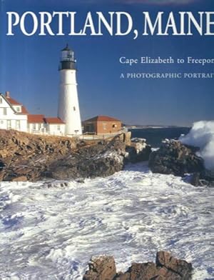 Seller image for Portland, Maine : A Photographic Portrait for sale by Lazy Letters Books