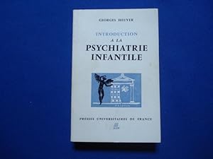 Introduction à la Psychiatrie Infantile