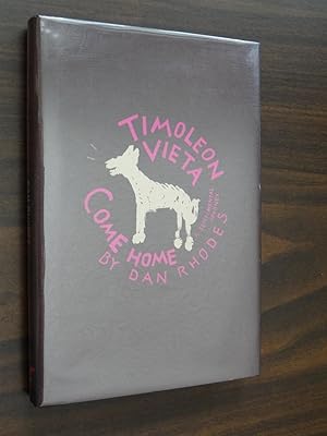 Image du vendeur pour Timoleon Vieta Come Home : A Novel *Signed mis en vente par Barbara Mader - Children's Books