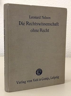 Imagen del vendedor de Die Rechtswissenschaft ohne Recht. Kritische Betrachtungen ber die Grundlagen des Staats- und Vlkerrechts, insbesondere ber die Lehre von der Souvernitt. a la venta por Buch & Consult Ulrich Keip