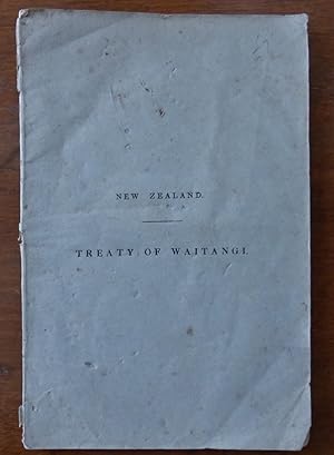 New Zealand, Treaty of Waitangi, Correspondence Between the Weslyan Missionary Committee and the ...