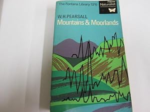 Seller image for Mountains and moorlands / by W.H. Pearsall ; revised by Winifred Pennington (Mrs. T.G. Tutin) for sale by Goldstone Rare Books