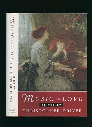 Image du vendeur pour Music for Love; An Anthology of Amateur Music-Making mis en vente par Little Stour Books PBFA Member