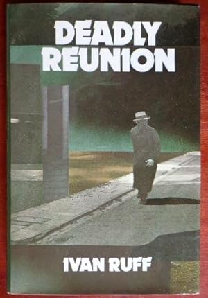 Imagen del vendedor de Deadly Reunion a la venta por Canford Book Corral