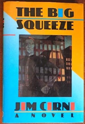 Seller image for The Big Squeeze for sale by Canford Book Corral