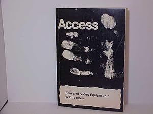 Immagine del venditore per Access, Film and Video Equipment: A Directory venduto da Gene The Book Peddler