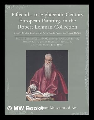 Bild des Verkufers fr The Robert Lehman Collection II. Fifteenth- to eighteenth-century European paintings : France, central Europe, the Netherlands, Spain, and Great Britain / Charles Sterling . [et al.] zum Verkauf von MW Books Ltd.