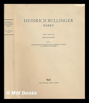 Immagine del venditore per Werke / Abt. 1, Bibliographie. Bd. 1 venduto da MW Books Ltd.