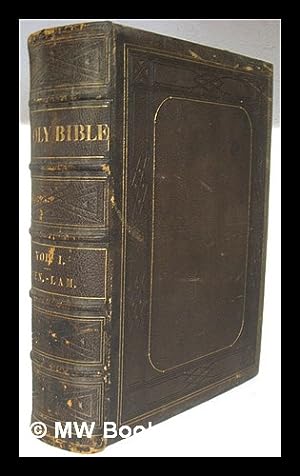 Imagen del vendedor de The Holy Bible containing the Old and New testaments, according to the authorised version. With illustrations by Gustave Dore. Volume 1: Genesis - Lamentations a la venta por MW Books Ltd.