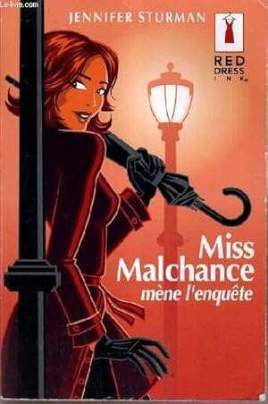 Seller image for MISS MALCHANCE - MENE L'ENQUETE. for sale by Le-Livre