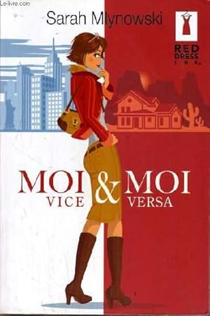 Seller image for MOI VICE & MOI VERSA. for sale by Le-Livre