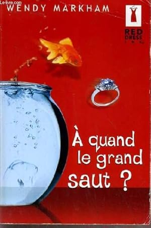 Seller image for A QUAND LE GRAND SAUT ? for sale by Le-Livre
