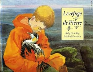 Seller image for LE REFUGE DE PIERRE. for sale by Le-Livre