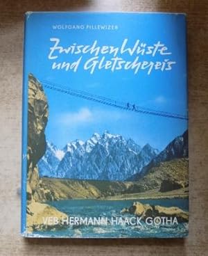 Zwischen Wüste und Gletschereis - Deutsche Forscher im Karakorum.