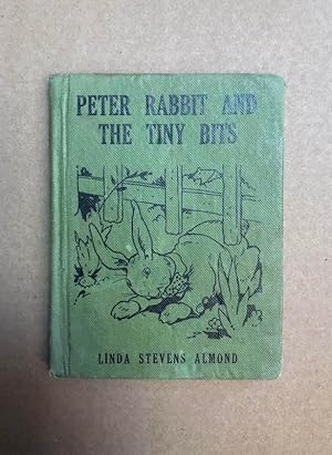 Image du vendeur pour Peter Rabbit and The Tiny Bits mis en vente par Fahrenheit's Books