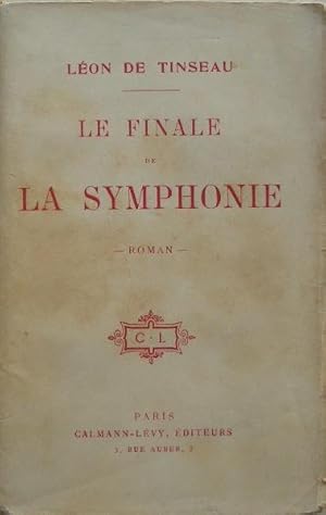 Seller image for Le finale de la symphonie. for sale by Librairie les mains dans les poches
