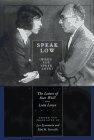 Immagine del venditore per Speak Low (When You Speak Love): The Letters of Kurt Weill and Lotte Lenya venduto da Monroe Street Books