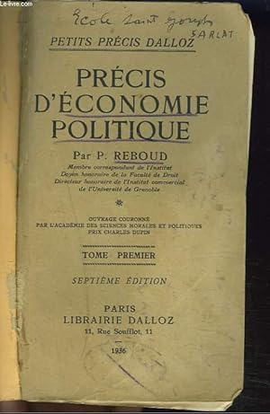 Seller image for PRECIS D'ECONOMIE POLITIQUE. TOME PREMIER. for sale by Le-Livre