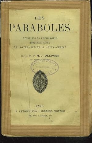 Seller image for LES PARABOLES. tude sur la physionomie intellectuelle de Notre Seigneur Jsus Christ. for sale by Le-Livre