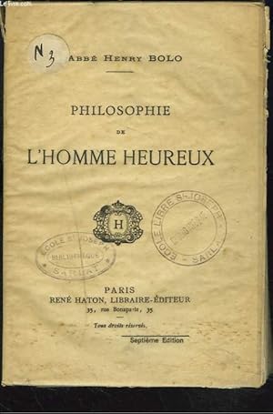 Seller image for PHILOSOPHIE DE L'HOMME HEUREUX for sale by Le-Livre