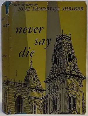 Never Say Die