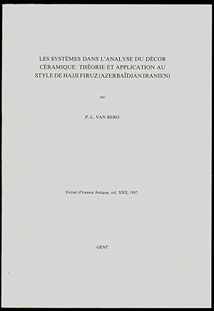 Les systèmes dans l'analyse du décor céramique : théorie et application au style de Hajji Firuz (...