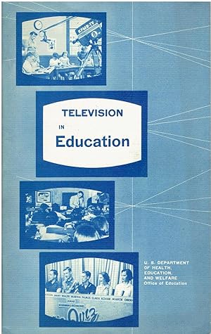 Television in Education (Bulletin 1957, No. 21)