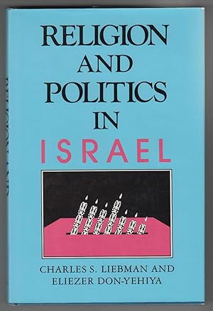 Religion and Politics in Israel