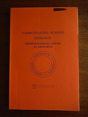 Communicating Nursing Research Methodological Issues in Research