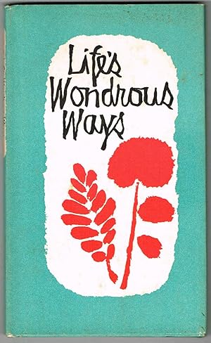 Seller image for Life's Wondrous Ways for sale by SUNSET BOOKS