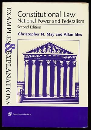 Bild des Verkufers fr Constitutional Law : National Power and Federalism, Examples & Explanations, Second Edition : National Power and Federalism Examples and Explanations (Examples and Explanations Series) zum Verkauf von Antiquariat Peda