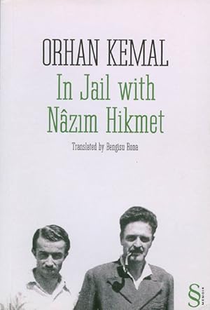 In Jail with Nazim Hikmet