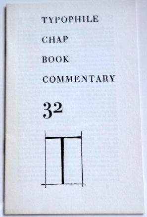 Bild des Verkufers fr Typophile Chap Book Commentary 32. zum Verkauf von The Bookstall