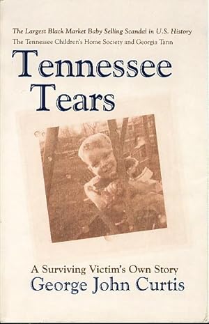 TENNESSEE TEARS.