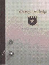 Seller image for THE ROYAL ART LODGE: ASK THE DUST - DICTIONARY OF RECEIVED IDEAS for sale by Arcana: Books on the Arts