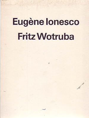Fritz Wotruba * Von Ionesco signiert