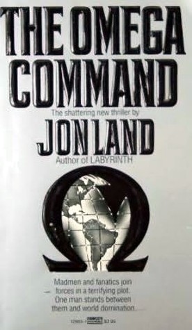 Seller image for The Omega Command, a Shattering Thriller for sale by The Book House, Inc.  - St. Louis