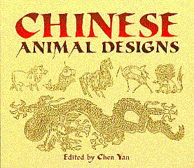 Imagen del vendedor de Chinese Animal Designs a la venta por LEFT COAST BOOKS