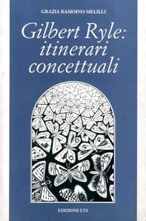 Seller image for Gilbert Ryle: itinerari concettuali. for sale by LIBET - Libreria del Riacquisto
