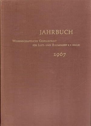 Jahrbuch 1967 der Wissenschaftlichen Gesellschaft für Luft- und Raumfahrt (WGLR).