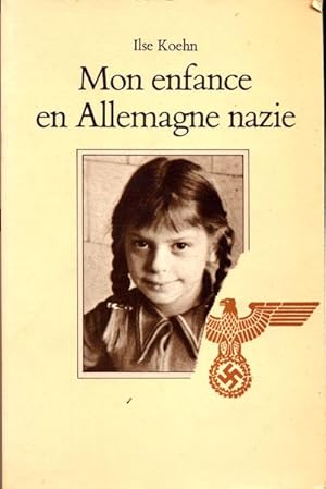 Mon enfance en Allemagne nazie