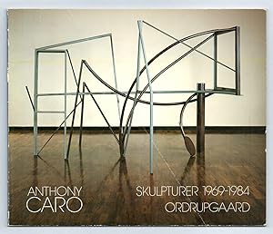 Anthony CARO. Skulpturer 1969-1984.