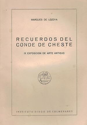 Imagen del vendedor de RECUERDOS DEL CONDE DE CHESTE. IX EXPOSICIN DE ARTE ANTIGUO. a la venta por Librera Torren de Rueda