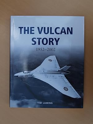 Immagine del venditore per The Vulcan Story : 1952-2002 venduto da Terry Blowfield