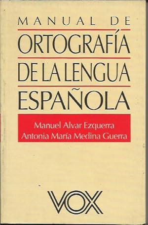 Seller image for Manual De Ortografia De La Lengua Espanola for sale by Livro Ibero Americano Ltda
