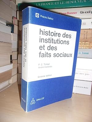 Image du vendeur pour HISTOIRE DES INSTITUTIONS PUBLIQUES ET DES FAITS SOCIAUX mis en vente par Planet's books