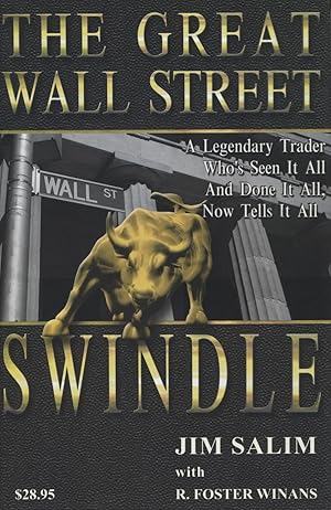 Seller image for The Great Wall Street Swindle for sale by Kenneth A. Himber