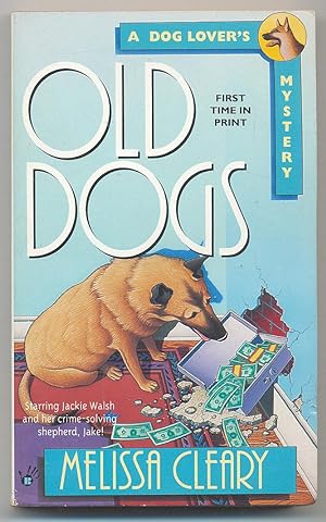 Bild des Verkufers fr Old Dogs: A Dog Lover's Mystery zum Verkauf von Between the Covers-Rare Books, Inc. ABAA